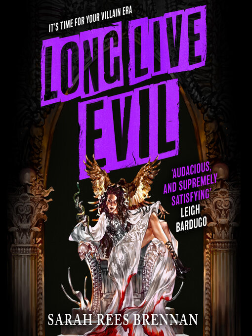 Title details for Long Live Evil by Sarah Rees Brennan - Available